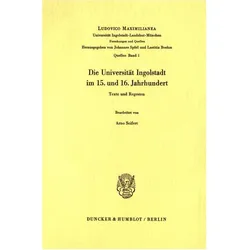 Die Universität Ingolstadt im 15. und 16. Jahrhundert., Fachbücher von Universität Ingolstadt