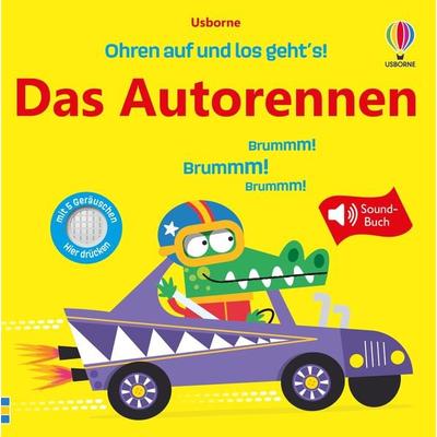 Ohren auf und los geht's! Das Autorennen, Gebundene Ausgabe von , Usborne, 978-1-03-570319-7
