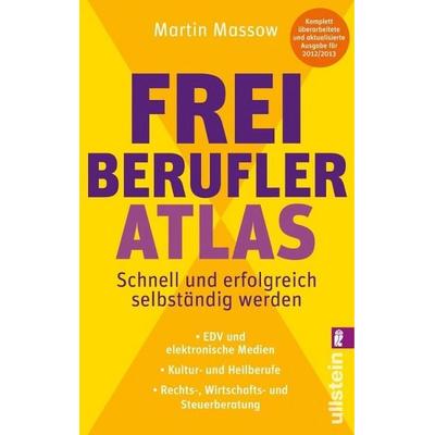 Freiberufler-Atlas, Taschenbuch von Martin Massow, Ullstein Taschenbuch Verlag