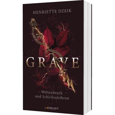 Grave 3: Weltenbruch und Schicksalsthron, Taschenbuch von Henriette Dzeik, Loomlight in der Thienemann-Esslinger Verlag GmbH, 978-3-522-90015-7