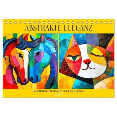 Abstrakte Eleganz. Künstlerische Tiermotive in schönen Farben (Tischkalender 2027 DIN A5 quer), CALVENDO Monatskalender