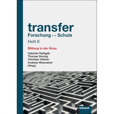 transfer Forschung ↔ Schule Heft 8, Taschenbuch von , Verlag Julius Klinkhardt, 978-3-7815-2537-5