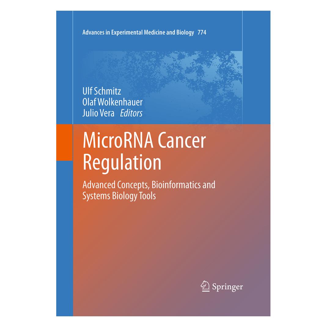 Springer MicroRNA Cancer Regulation (Englisch, Softcover, Julio Vera, Olaf Wolkenhauer, Ulf Schmitz) (55953264)