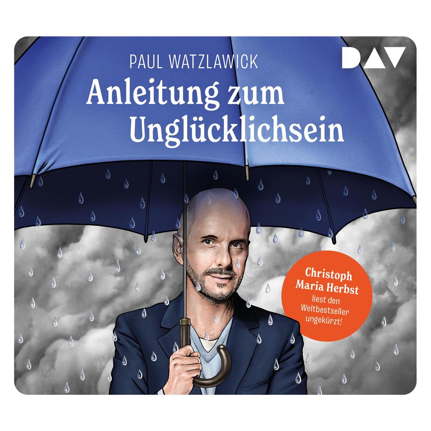 Audio Verlag Anleitung zum Unglücklichsein (Christoph Maria Herbst, Paul Watzlawick, Deutsch) (32623333)