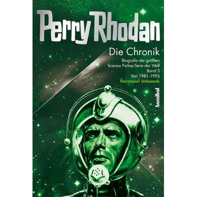 Perry Rhodan - Die Chronik, Gebundene Ausgabe von Hermann Urbanek, Hannibal Verlag, 978-3-85445-342-0