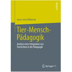 Tier-Mensch-Pädagogik, Fachbücher von Anna-Lena Wibbecke