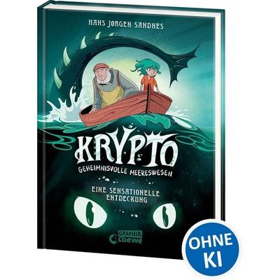 Krypto - Geheimnisvolle Meereswesen (Band 1) - Eine sensationelle Entdeckung, Gebundene Ausgabe von Hans Jørgen Sandnes, Loewe, 978-3-7432-1601-3