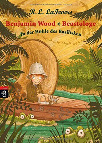 Robin L. LaFevers - Benjamin Wood - Beastologe - In der Höhle des Basilisken: Band 2 - Preis vom 30.09.2026 22:30:23 h