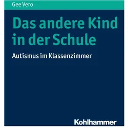 Das andere Kind in der Schule, Fachbücher von Gee Vero