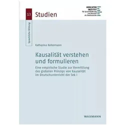 Kausalsätze verstehen und formulieren, Fachbücher von Katharina Kellermann
