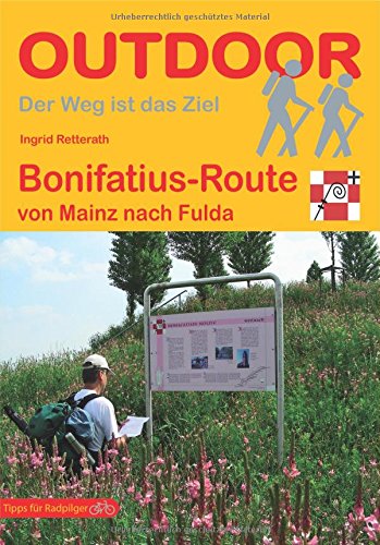 Ingrid Retterath - Bonifatius-Route von Mainz nach Fulda - Preis vom 09.10.2026 07:28:09 h