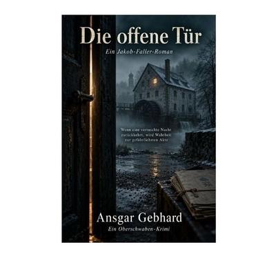 Die offene Tür, Taschenbuch von Ansgar Gebhard, Epubli, 978-3-565-76396-2