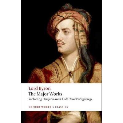 The Major Works, Taschenbuch von George Gordon Lord Byron, Oxford University Press
