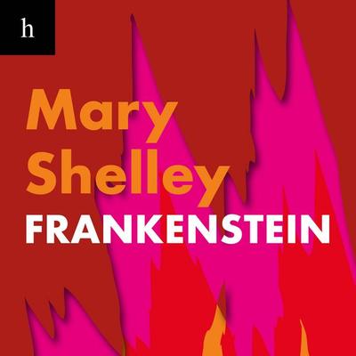 Frankenstein, ou o Prometeu moderno - Mary Shelley, Audio, 9788577159550