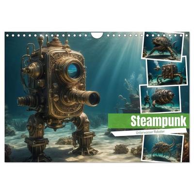 Steampunk - Unterwasser Roboter (Wandkalender 2026 DIN A4 quer), CALVENDO Monatskalender