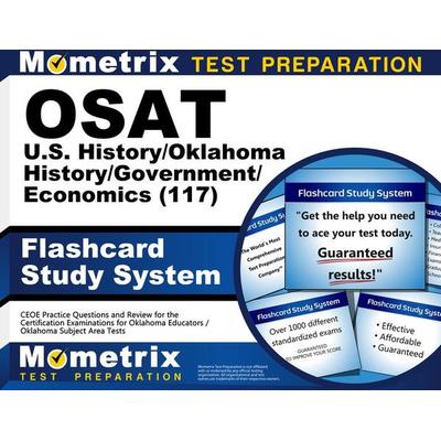 OSAT U.S. History/Oklahoma History/Government/Economics (117) Flashcard Study System, Nonbook von , Mometrix Media Llc, 978-1-5167-2158-0