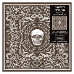 Soul Jazz, Schallplatten, Solitary Transmissions (Brown Spirits)