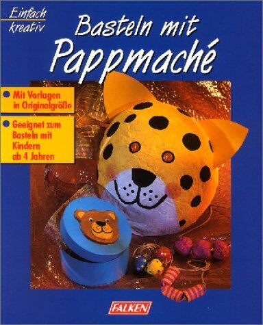 Monika Neubacher-Fesser - Basteln mit Pappmache - Preis vom 09.10.2026 07:28:09 h