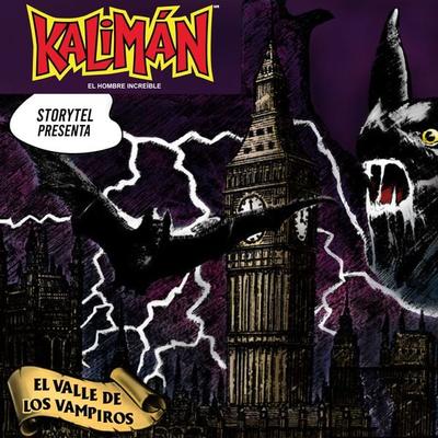 Kalimán. El valle de los vampiros - Super Heroe SA de CV,Angela Villanueva,Carlos Segundo,Edgar David Aguilera,Kalimán, Audio, 9789152138021