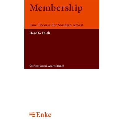 Membership, Gebundene Ausgabe von Hans S. Falck, De Gruyter Mouton, 978-3-8282-4518-1