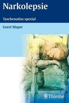 Geert Mayer - Narkolepsie: Taschenatlas spezial - Preis vom 02.10.2026 23:42:20 h