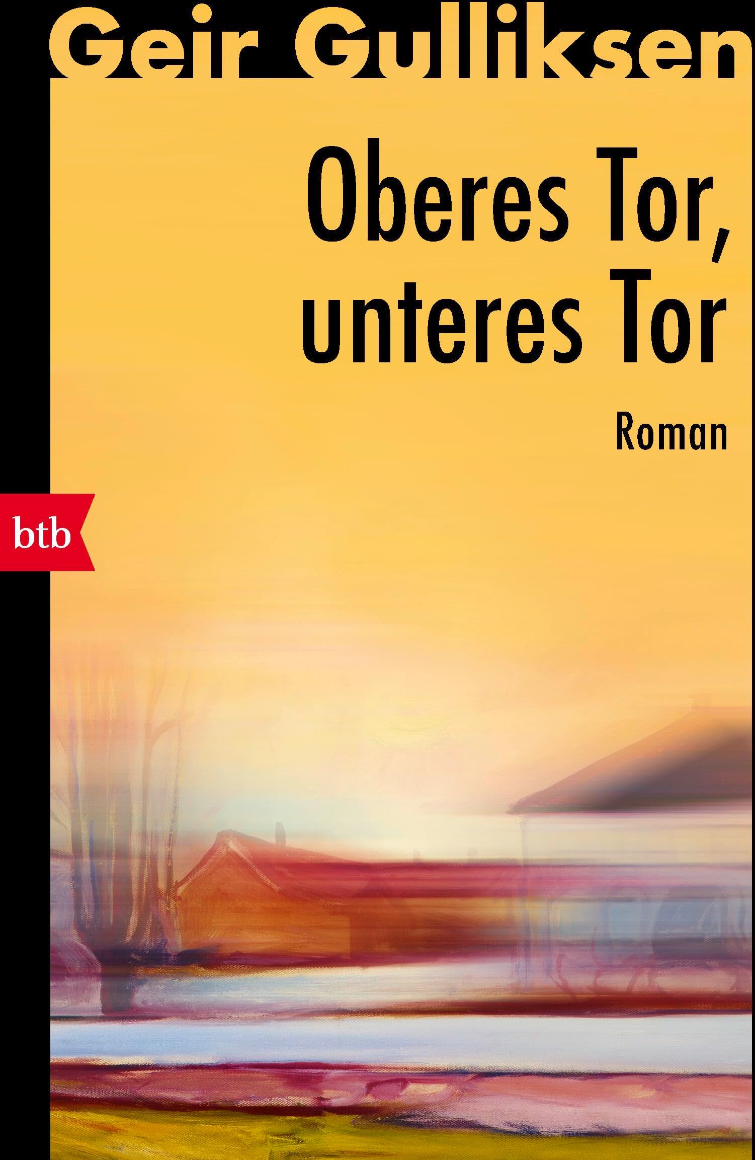 Geir Gulliksen - Oberes Tor, unteres Tor - Preis vom 05.10.2026 03:47:11 h