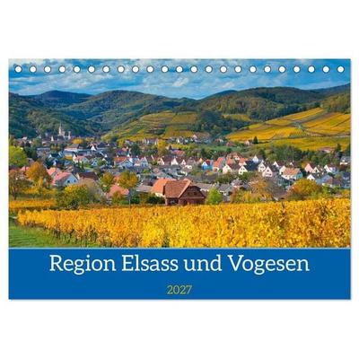 Region Elsass und Vogesen (Tischkalender 2027 DIN A5 quer), CALVENDO Monatskalender
