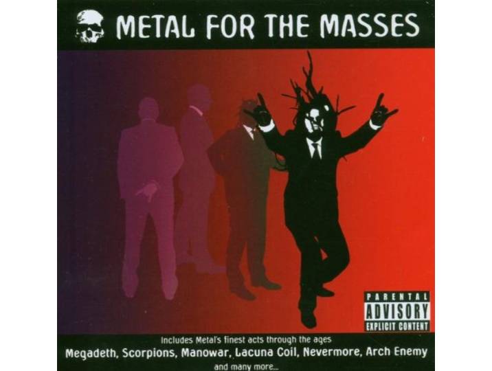 Metal for the Masses