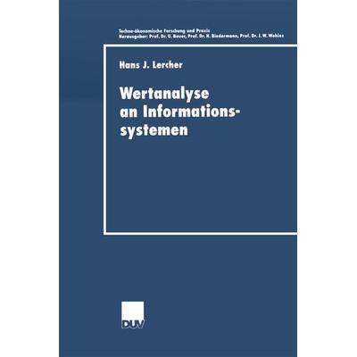 Wertanalyse an Informationssystemen, Taschenbuch von Hans J. Lercher, Deutscher Universitätsverlag, 978-3-8244-0520-6