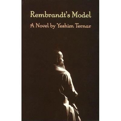 Rembrandt's Model, Taschenbuch von Yeshim Ternar, Vehicule Press, 978-1-55065-101-0