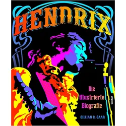 Hendrix, Biografien von Gillian G. Gaar
