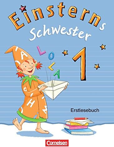 Martina Schramm - Einsterns Schwester - Erstlesen - Bayern 2014: 1. Jahrgangsstufe - Erstlesebuch - Preis vom 17.10.2026 19:25:27 h