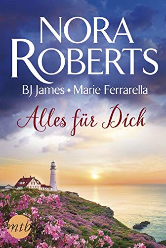Nora Roberts - Alles für dich - Preis vom 10.10.2026 11:48:34 h