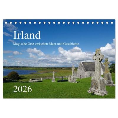 Irland – Magische Orte zwischen Meer und Geschichte (Tischkalender 2026 DIN A5 quer), CALVENDO Monatskalender