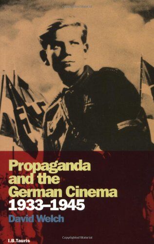 David Welch - Propaganda and the German Cinema, 1933-1945 (Cinema & Society) - Preis vom 09.10.2026 07:28:09 h