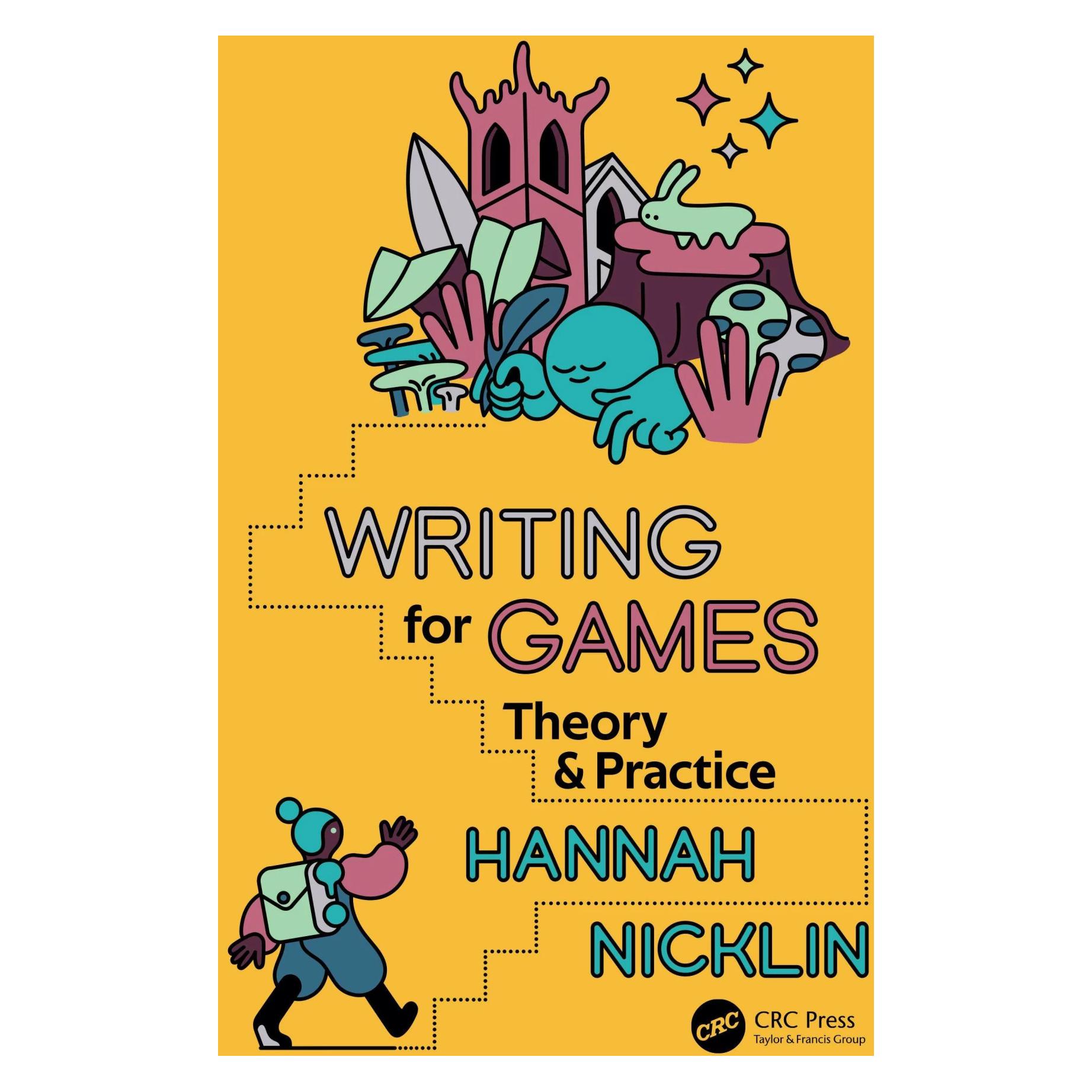 Taylor & Francis Writing for Games (Englisch, Hannah Nicklin) (40948247)