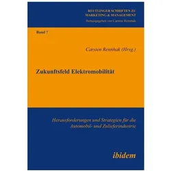 Zukunftsfeld Elektromobilität, Fachbücher von Carsten Rennhak
