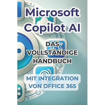 Microsoft Copilot AI, Taschenbuch von Ivano Panini, Independently Published
