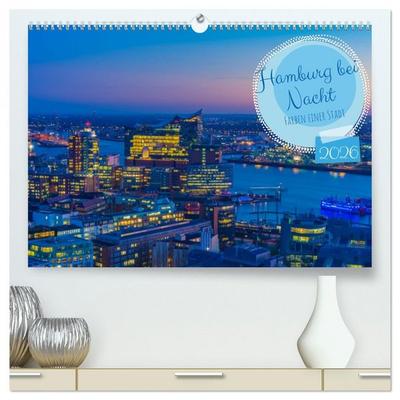 Hamburg bei Nacht (hochwertiger Premium Wandkalender 2026 DIN A2 quer), Kunstdruck in Hochglanz