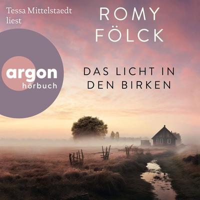 Das Licht in den Birken - Romy Fölck, Audio, 9783732473892
