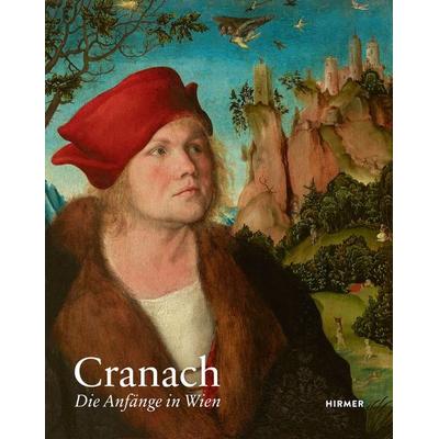 Cranach, Taschenbuch von , Hirmer, 978-3-7774-3924-2
