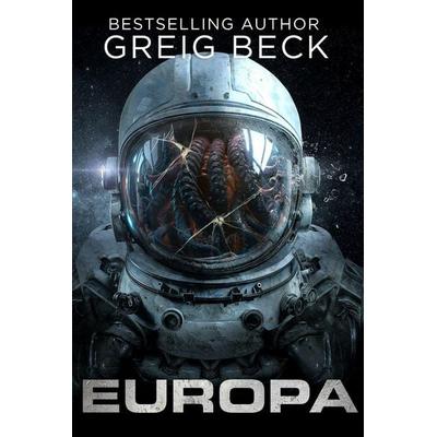 Europa, Taschenbuch von Greig Beck, Branching Plot Books, 978-1-923165-51-9