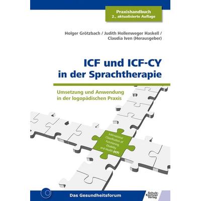 ICF und ICF-CY in der Sprachtherapie, Taschenbuch von , Schulz-Kirchner, 978-3-8248-1014-7