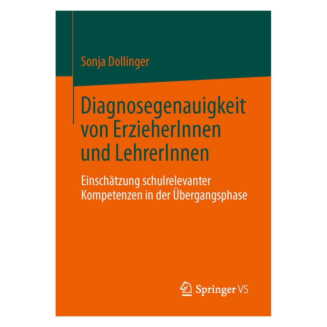 Springer Diagnosegenauigkeit von ErzieherInnen und LehrerInnen (Deutsch, Softcover, Sonja Dollinger) (55519735)