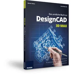 Das amtliche Buch zu DesignCAD 3D MAX