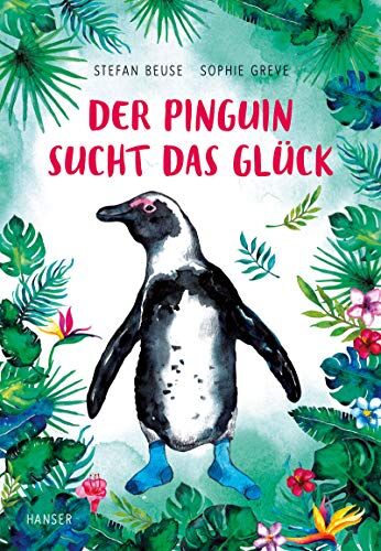 Stefan Beuse - Der Pinguin sucht das Glück - Preis vom 11.10.2026 15:43:13 h