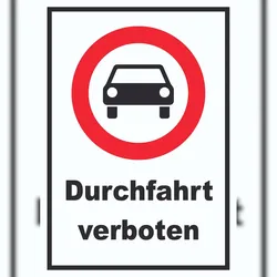 HB-Druck Durchfahrt verboten PKW Symbol Schild A1 (594x841mm)