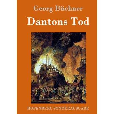 Dantons Tod, Gebundene Ausgabe von Georg Büchner, Hofenberg, 978-3-8430-1500-4