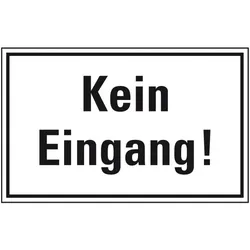 Aufkleber I Türhinweisschild Kein Eingang, Folie, selbstklebend, 300x200mm