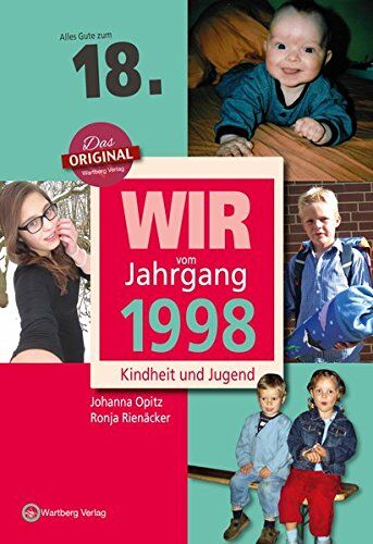 Ronja Rienäcker - Wir vom Jahrgang 1998 - Kindheit und Jugend (Jahrgangsbände) - Preis vom 17.10.2026 19:25:27 h